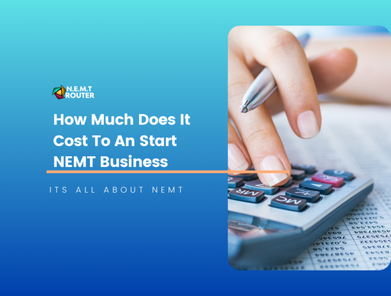 Cost to start an NEMT business